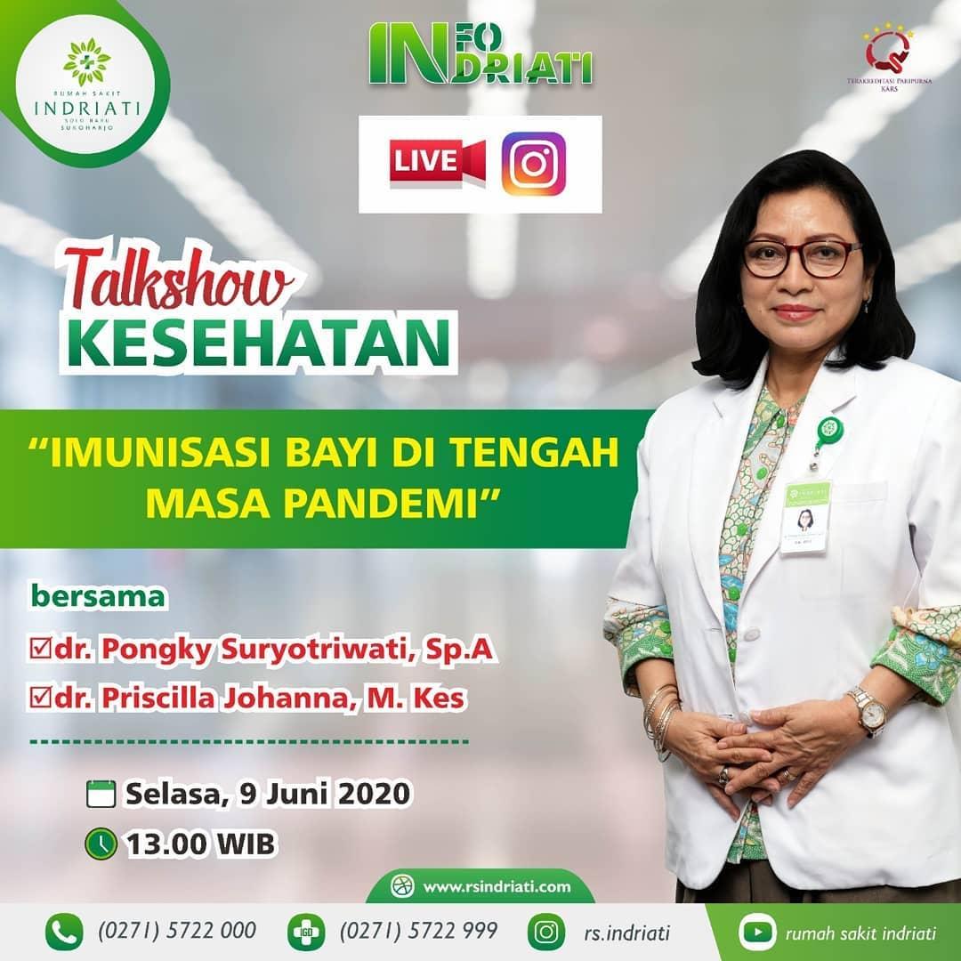 Live IG Talkshow Imunisasi Bayi di Tengah Masa Pandemi