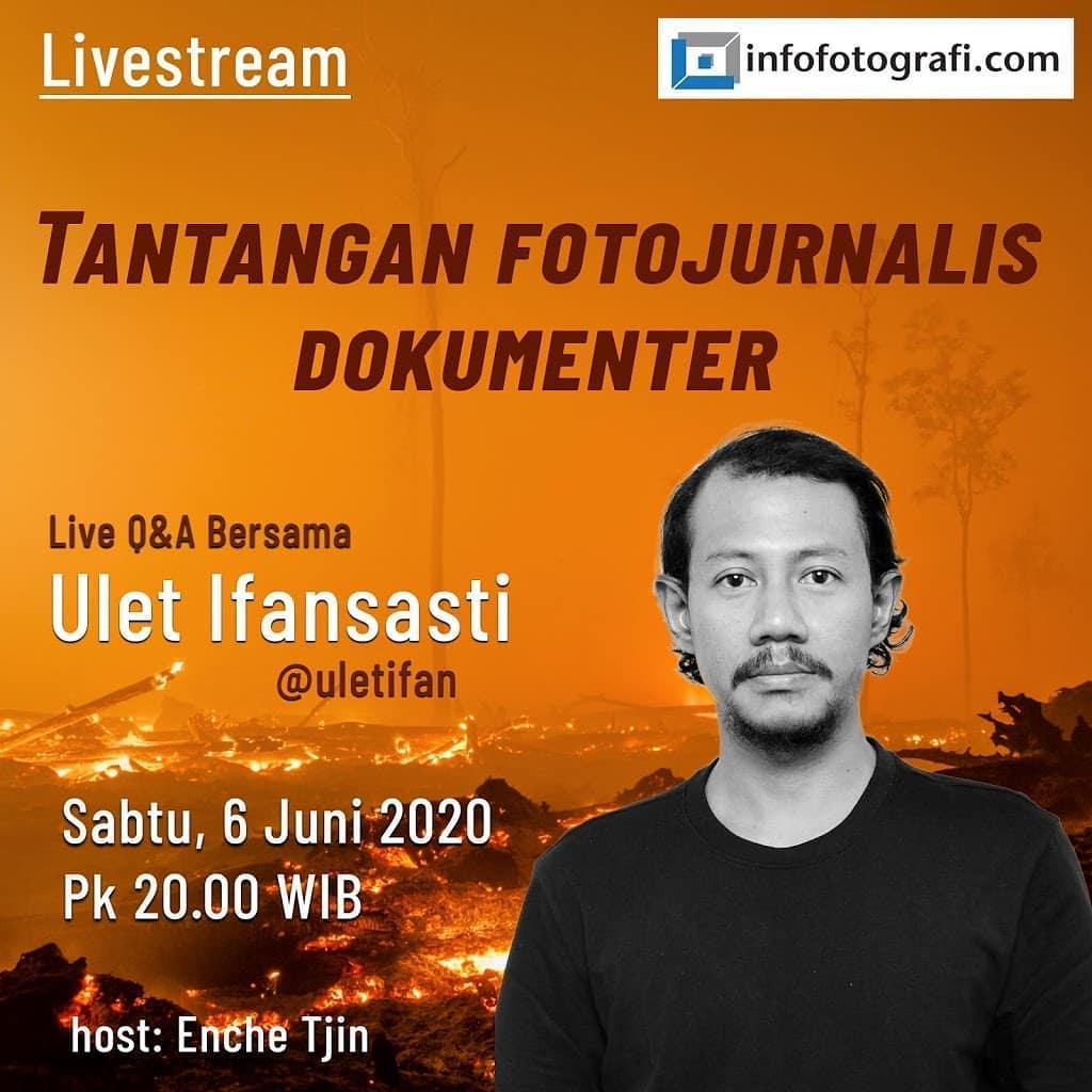 Livestream Tantangan Fotojurnalis Dokumenter