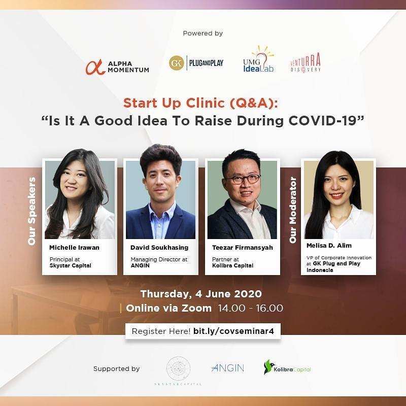Start Up Clinic - Is It A Good Idea To Raise During COVID-19