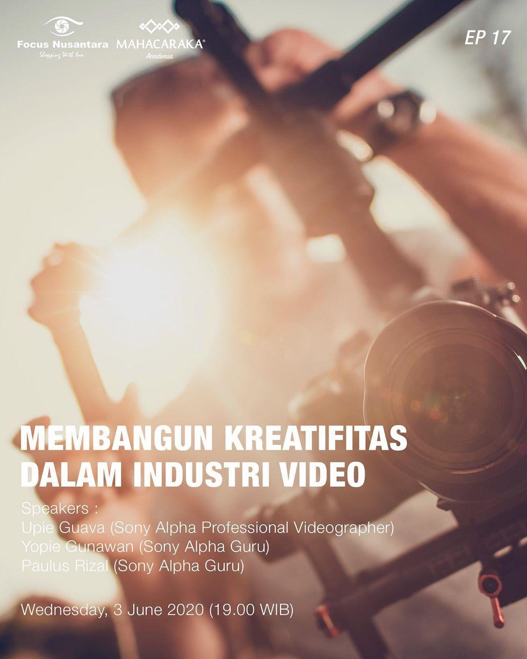 Webinar Membangun Kreatifitas Dalam Industri Video