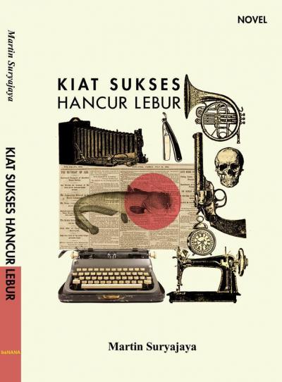 Bedah Novel Kiat Sukses Hancur Lebur