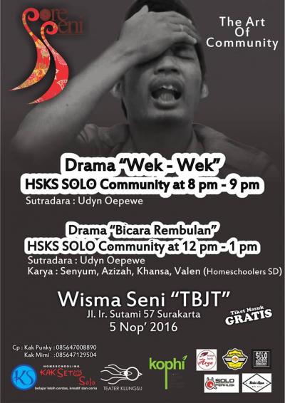 Sore Seni: Drama "Wek - Wek" dan Drama "Bicara Rembulan"