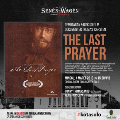 Pemutaran & Diskusi Film Dokumenter Thomas Karsten: THE LAST PRAYER