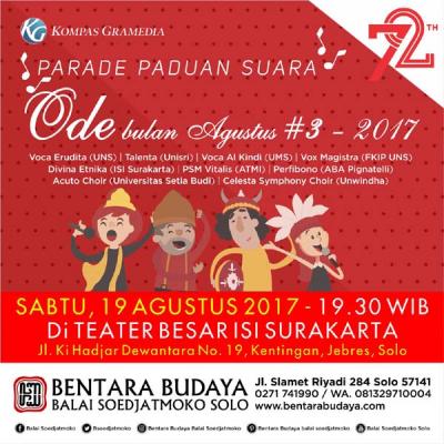 Ode Bulan Agustus #3 2017 - Paduan Suara Mahasiswa