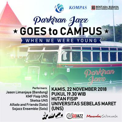 Parkiran Jazz – GOES to Campus “When We Were Young”