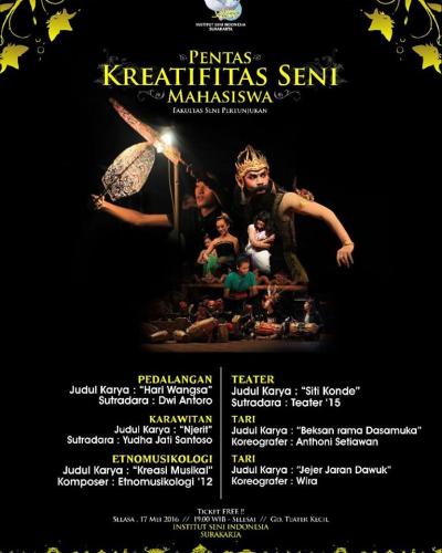 Pentas Kreatifitas Seni Mahasiswa Fakultas Seni Pertunjukan ISI Surakarta