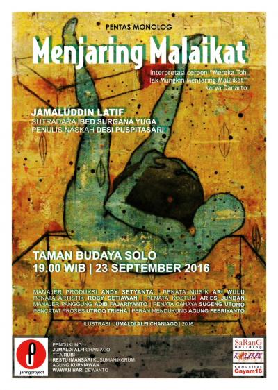Pentas Monolog "Menjaring Malaikat" - Taman Budaya Solo