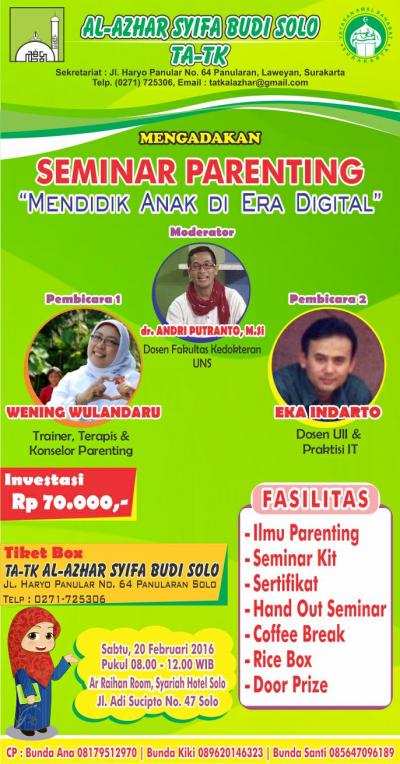 Seminar Parenting "Mendidik Anak Di Era Digital" - Al-Azhar Syifa Budi Solo TA-TK