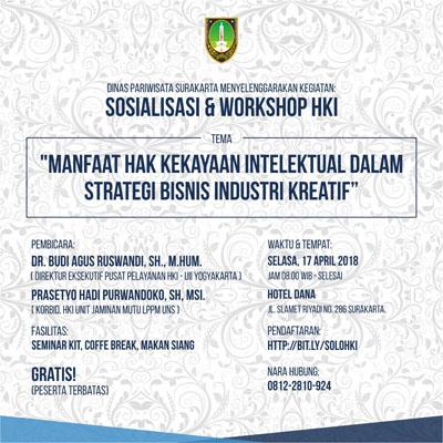 Sosialisasi dan Workshop HKI: Manfaat HKI dalam Strategi Bisnis Industri Kreatif