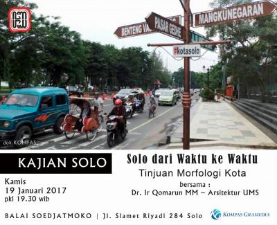 Kajian Solo: Solo dari Waktu ke Waktu - Tinjuan Morfologi Kota