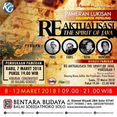 Pameran Lukisan Kelompok PEPELING “Re-Aktualisasi The Spirit Of Java”